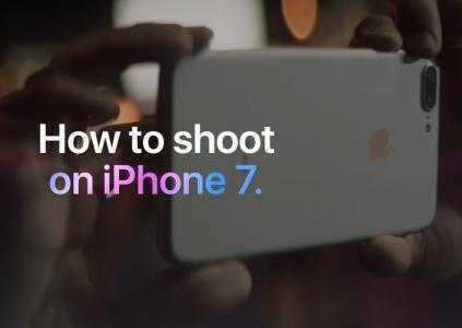 «Как снимать на iPhone 7»: Apple опубликовала несколько коротких видеоинструкций по фотосъемке в разных условиях