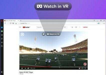 В браузер Opera добавлена возможность передачи видео на гарнитуру виртуальной реальности